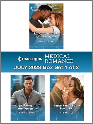 cover image of Harlequin Medical Romance July 2023--Box Set 1 of 2
